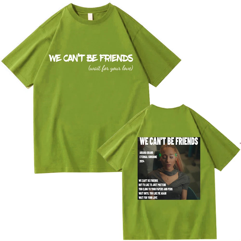 Camisa Ariana Grande We Can't Be Friends