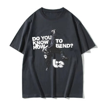 Camisa Hit Me Hard and Soft - Do You Know To How Bend